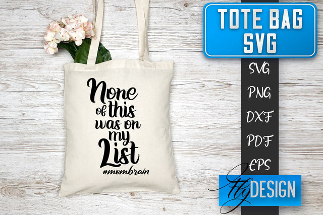 Tote Bag SVG | Tote Bag Quotes SVG | Shopping Bag Sayings SVG SVG Fly Design 