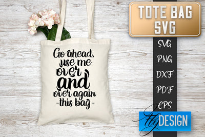Tote Bag SVG | Tote Bag Quotes SVG | Shopping Bag Sayings SVG SVG Fly Design 