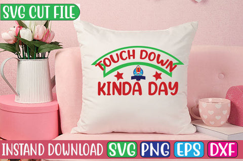 Touch Down Kinda Day SVG Cut File SVG Studio Innate 