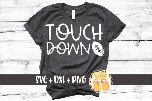Touchdown - Football SVG PNG DXF Cut Files SVG Cheese Toast Digitals 