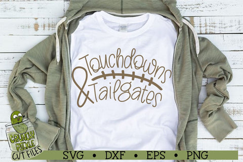 Touchdowns & Tailgates Football Svg Cutting File SVG Crunchy Pickle 