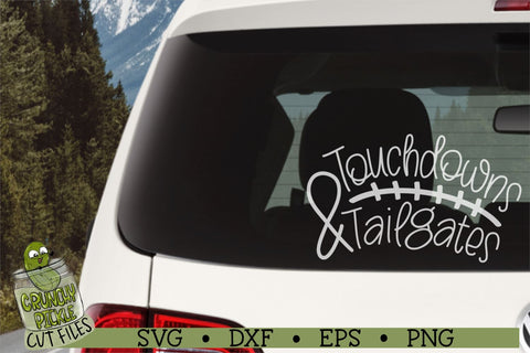 Touchdowns & Tailgates Football Svg Cutting File SVG Crunchy Pickle 