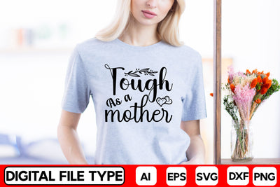 Tough As A Mother SVG CraftlabSvg29 