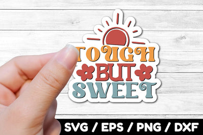 Tough but sweet Retro stickers SVG akazaddesign 