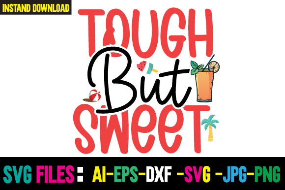 Tough But Sweet SVG Cut File SVG Newmockups 