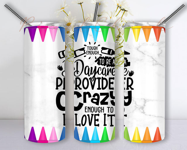 Tough Enough To Be A Provider Crazy Enough to Love It 20oz Skinny Tumbler Sublimation Design Straight/Tapered PNG Sublimation PixelChick 
