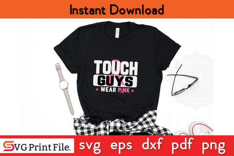Tough Guys Wear Pink T-Shirt For Men Or Women SVG PNG Cricut Silhouette Cut File SVG SVG Print File 