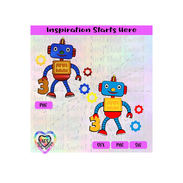 Toy Robot - 3rd Birthday | Cogs | Gears -Transparent PNG SVG DXF - Silhouette, Cricut, Scan N Cut SVG Aint That Sweet 