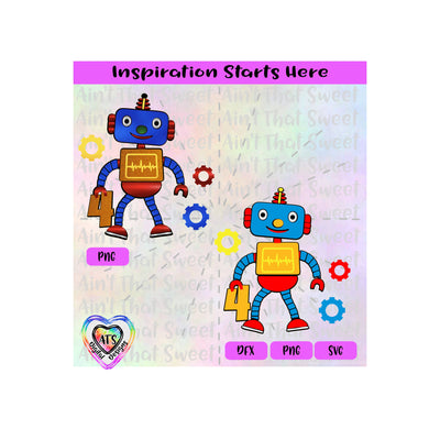 Toy Robot - 4th Birthday | Cogs | Gears -Transparent PNG SVG DXF - Silhouette, Cricut, Scan N Cut SVG Aint That Sweet 