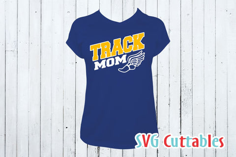 Track Mom SVG Svg Cuttables 