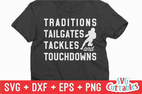 Traditions Tailgates Tackles svg - Football svg - dxf - eps - Football Cut File - Football png - Silhouette - Cricut - Digital Download SVG Svg Cuttables 