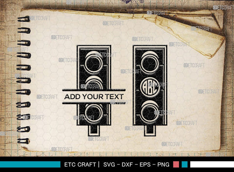 Traffic Light Svg Monogram, Road Light Svg, Signal Light Svg, Stop Light Svg, Red Light svg, Traffic Light Svg SVG ETC Craft 