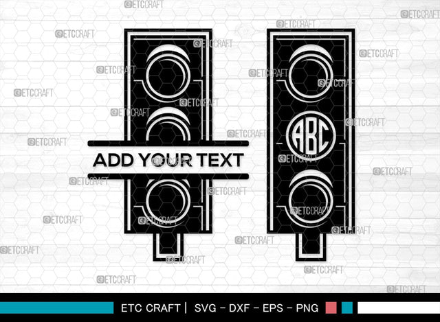 Traffic Light Svg Monogram, Road Light Svg, Signal Light Svg, Stop Light Svg, Red Light svg, Traffic Light Svg SVG ETC Craft 