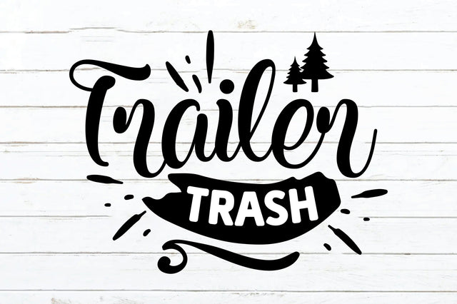 Trailer Trash SVG Ariyan 