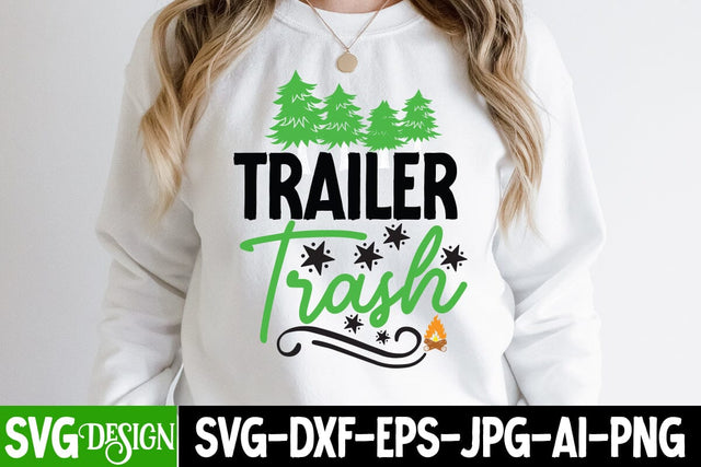 Trailer Trash SVG Cut File, Trailer Trash SVG Design, Camping SVG Cut File,Camping SVG Design, Happy Camping SVG ,Camper SVG Design, Adventure SVG Design SVG BlackCatsMedia 