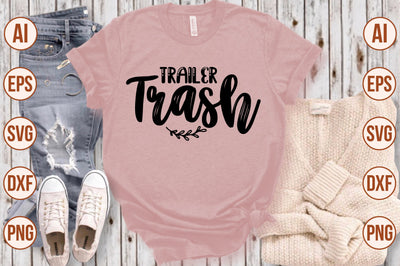 Trailer Trash svg SVG shah alam 