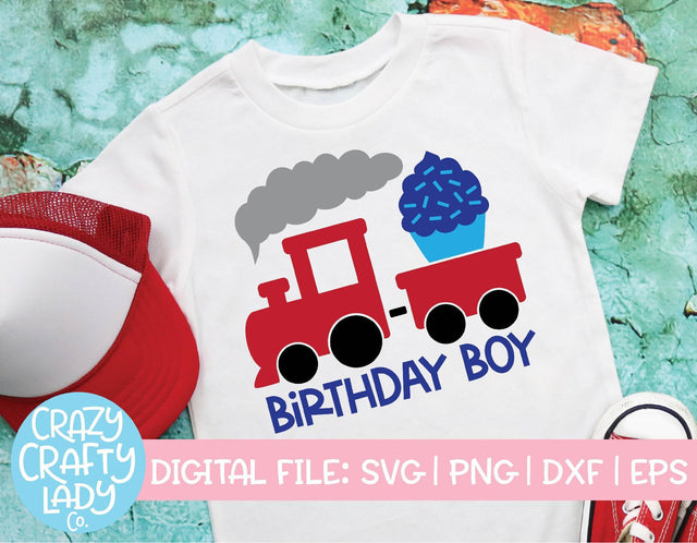 Train Birthday Boy | Birthday Party SVG Cut File SVG Crazy Crafty Lady Co. 