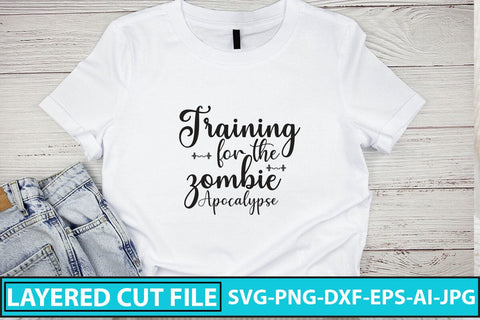 Training For The Zombie Apocalypse SVG Cut File SVG Syaman 