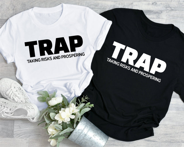 Trap taking risk and prospering Svg, Trap Queen Svg, Trap King Svg , Mr. Mrs svg, Couples Svg, Motivational Svg, power couple svg, png dxf SVG Fauz 