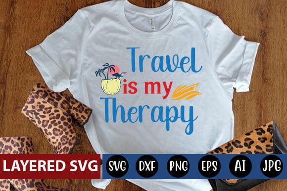 travel is my therapy Svg SVG Blessedprint 