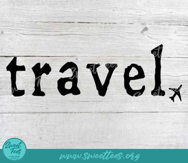 Travel Traveler Traveling PNG JPG SVG Sweet Tees 