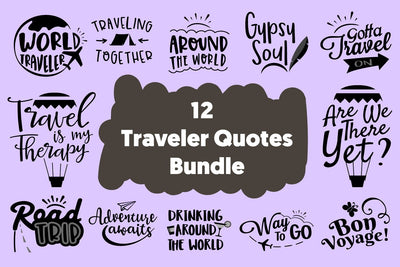 Traveling Quotes Bundle SVG DXF PNG PDF JPG SVG Digitals by Hanna 