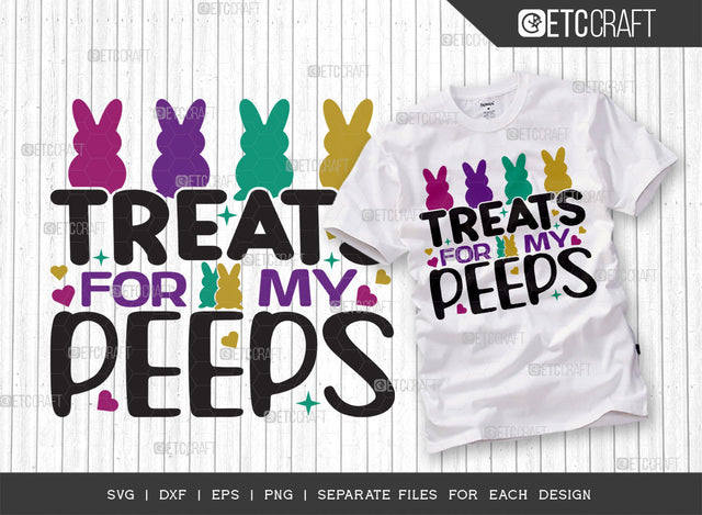 Treats For My Peeps SVG Cut File | Bunny Kids Svg | Bunny Svg | Rabbit Svg | Bunny Bandana Svg | Bunny Quote Design SVG ETC Craft 