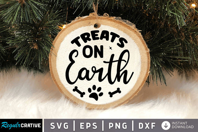Treats on earth SVG Design SVG Regulrcrative 