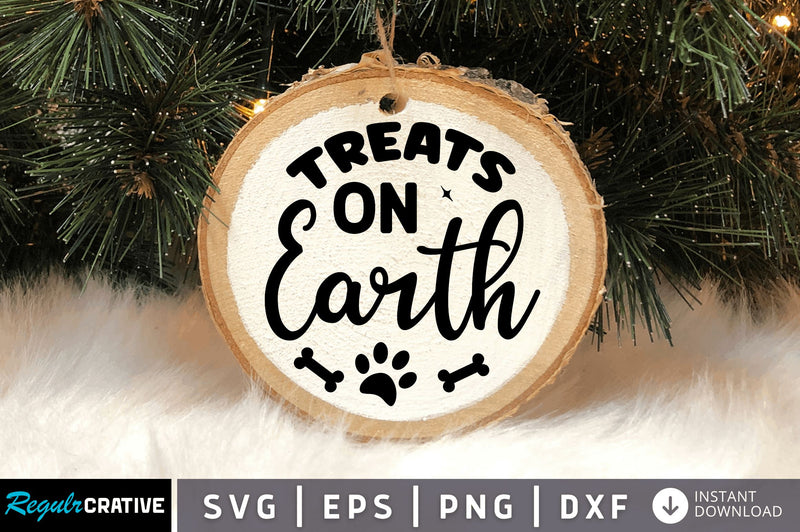 Treats on earth SVG Design SVG Regulrcrative 
