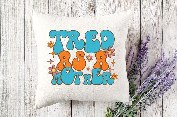 Tred As a Mother SVG SVGista 
