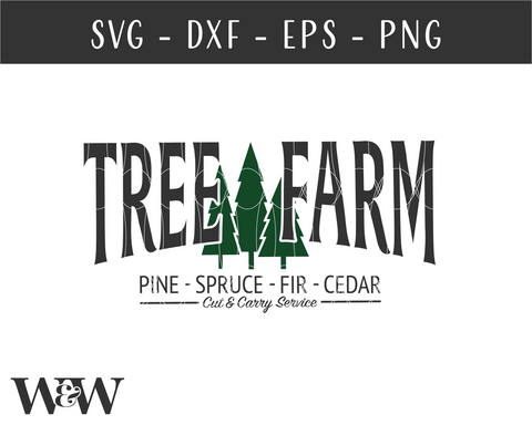 Tree Farm Cut & Carry Service SVG | Christmas SVG SVG Wood And Walt 