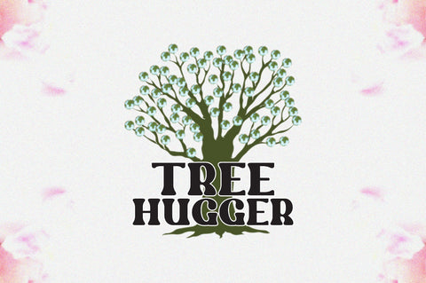 Tree Hugger Earth Day Sublimation Sublimation Jagonath Roy 