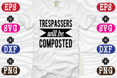 Trespassers will be composted SVG Nurstore 