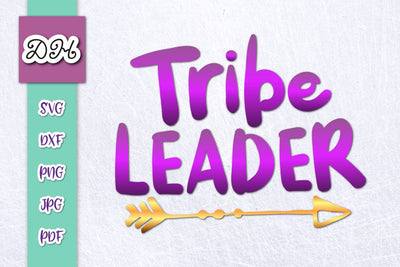 Tribe Leader Sign Print and Cut SVG Digitals by Hanna 