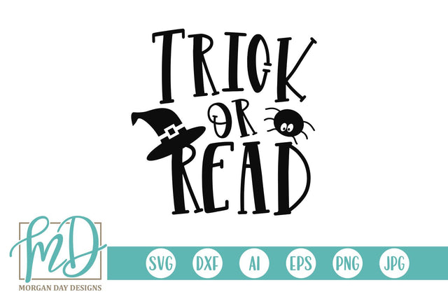 Trick Or Read SVG Morgan Day Designs 