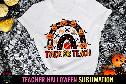 Trick or Teach Halloween Teacher Sublimation I Halloween PNG Sublimation Happy Printables Club 