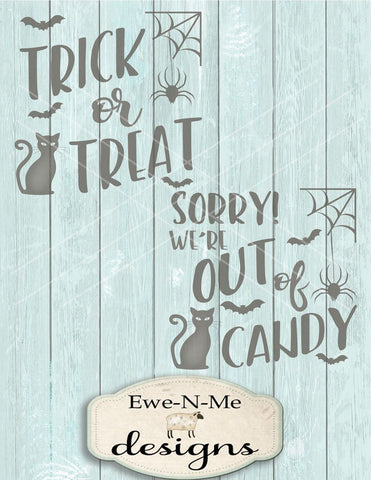 Trick or Treat and Out of Candy - Cutting File SVG Ewe-N-Me Designs 