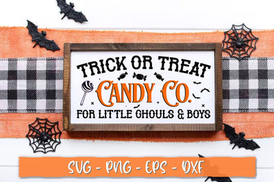 Trick or treat candy co. for little ghouls & boys Sign SVG SVG Shetara Begum 