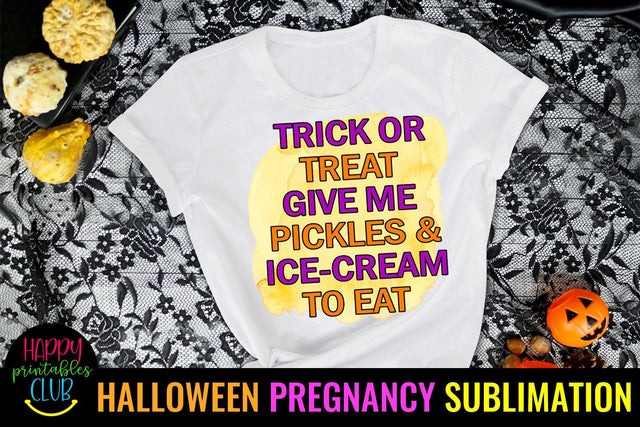 Trick or Treat Give Me-Halloween Pregnancy Sublimation PNG Sublimation Happy Printables Club 