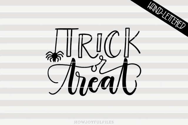 Trick-or-treat - Halloween - Fall | SVG PNG PDF and DXF files SVG HowJoyful 