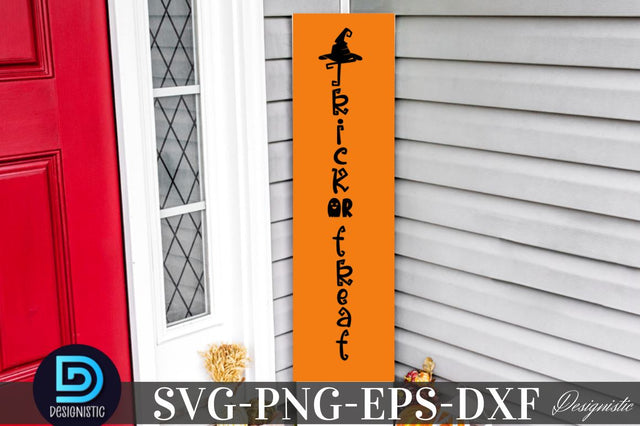 Trick or treat, Halloween Porch Sign Svg Design SVG DESIGNISTIC 