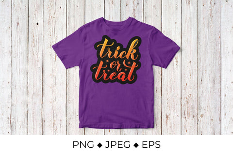 Trick or Treat Halloween quote calligraphy sublimation design Sublimation LaBelezoka 