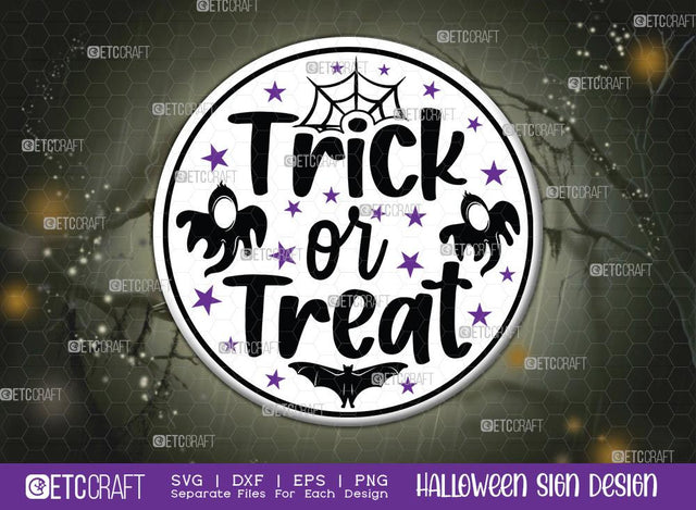 Trick Or Treat Halloween Sign SVG Cut File | Witch Sign Svg | Halloween Door Hanger Svg | Round Wood Sign Svg | Halloween Decor Svg | Farmhouse Sign Svg | Halloween Sign Svg | Halloween Wood Sign Design SVG ETC Craft 