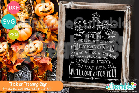 Trick or Treat Halloween Sign SVG SVG Printable Cuttable Creatables 