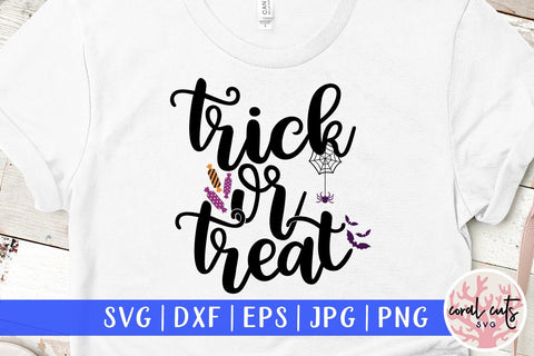 Trick Or Treat – Halloween SVG EPS DXF PNG Cutting Files SVG CoralCutsSVG 