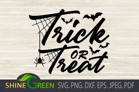 Trick or Treat Halloween SVG PNG EPS DXF for Cricut, Sublimation SVG Shine Green Art 