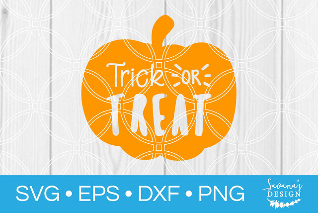 Trick or Treat Pumpkin SVG SavanasDesign 