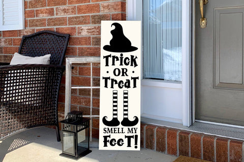 Trick or Treat Smell My Feet, Halloween Porch Sign SVG SVG CraftLabSVG 