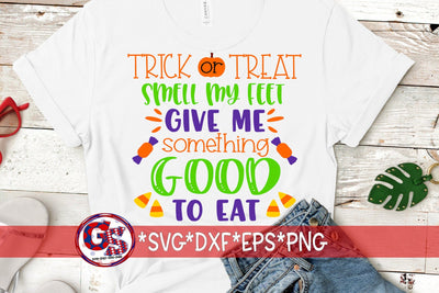 Trick Or Treat Smell My Feet SVG DXF EPS PNG-Halloween SVG SVG Greedy Stitches 