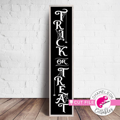 Trick or Treat Spiderweb Halloween vertical SVG file for long front door wood sign SVG Chameleon Cuttables 